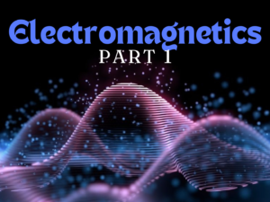 Electromagnetics