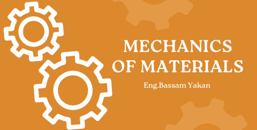 Mechanics of materials